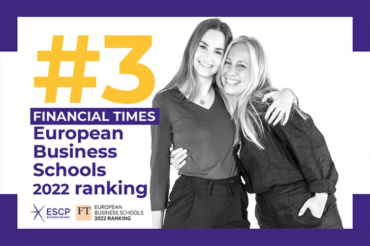ESCP Business School ranks 3rd in the latest Financial Times European Business School ranking