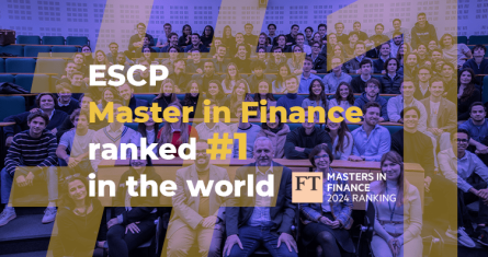 ESCP’s Master in Finance ranked #1 in the world by Financial Times for the second year in a row